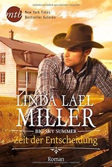 Big Sky Summer - Zeit der Entscheidung: Roman. Deutsche ... | Buch | Zustand gut