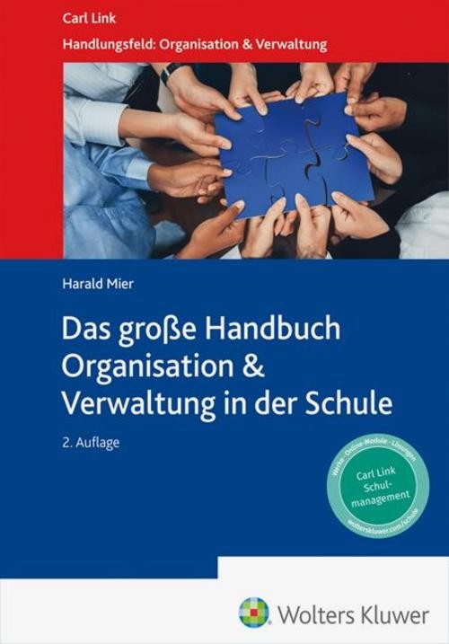 Das große Handbuch Organisation & Verwaltung in der Schule Harald Mier