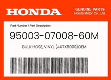 Honda Genuine Bulk Hose, Vinyl (4X7X8000)- 95003-07008-60M