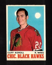 1970-71 CLIFF KOROLL #147 VG+ OPC ** Chicago Blackhawks Star Vintage Hockey Card
