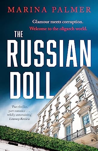 The Russian Doll: The most gripping, addictive and twisty thrill