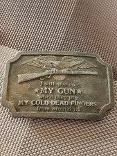 Vintage 1977 Belt Buckle - I Will Give Up My Gun When They Pry My Cold Dead