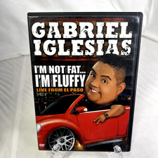 Gabriel Iglesias: I'm Not Fat...  I'm Fluffy DVDs