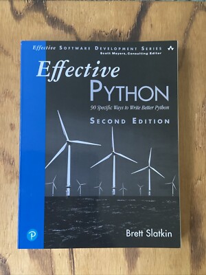 Effective Software Development Ser.: Effective Python : 90 Specific Ways to...