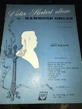 Victor Herbert Album for Hammond Organ -  Sheet Music (1958)