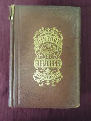 A History of all Religions by William Burder - 1873