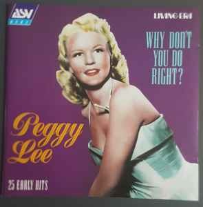 Peggy Lee - Why Don't You Do Right?, (CD)