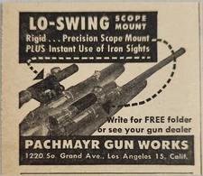 1949 Print Ad Lo-Swing Rifle Scope Mounts Pachmayr Gun Works Los Angeles,CA