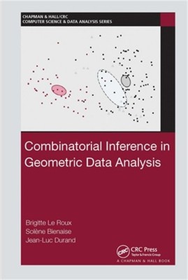 Combinatorial Inference in Geometric Data Analysis (Paperback or Softback)