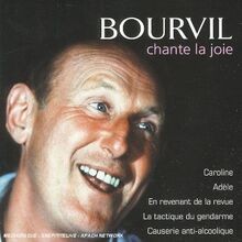 Bourvil Chante La Joie von Bourvil, Multi-Artistes | CD | Zustand akzeptabel