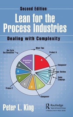 Schlank für die Prozessindustrie von King, Peter L. (Lean Dynamics LLC, Newark, De
