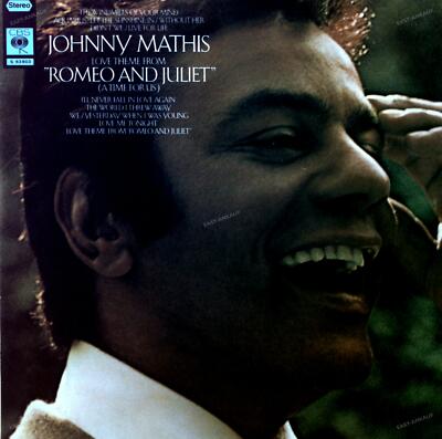 Johnny Mathis - Love Theme From ''Romeo And Juliet'' (A Time For Us) LP '