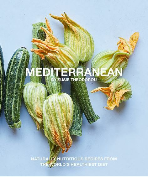 Mediterranean: Naturally nourishing recipes from the world's healthiest diet, Su