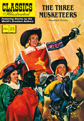 Classics Illustrated The Three Musketeers - Modern #25 (Alexandre Dumas)