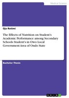 Ojo Rotimi | The Effects Of Nutrition On Student's Academic Performance Among...