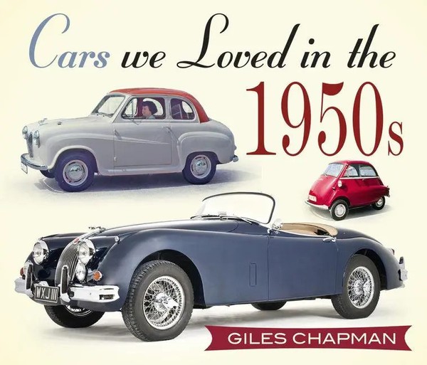 Cars We Loved In The 1950S | Giles Chapman | Englisch | Taschenbuch | 2015-image