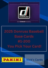 2025 Donruss Baseball ---- Base Cards #1-200 ---- You Pick Your Card!