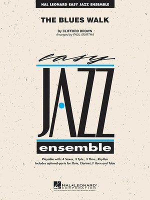 The Blues Walk | Clifford Brown | Easy Jazz Ensemble Series | Set + Online-Audio