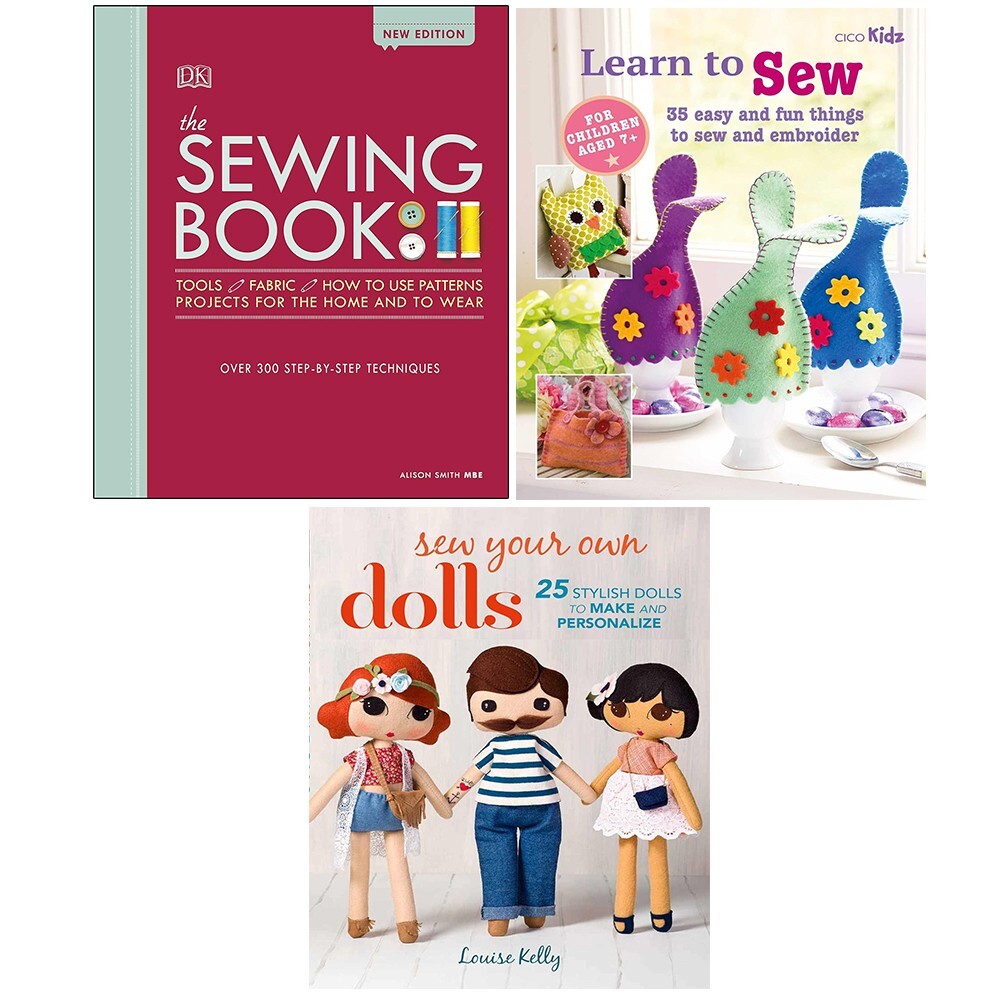 Sewing Book New Edition (HB),Sew Your Own Dolls, Childrens Learn to Sew 3 Books