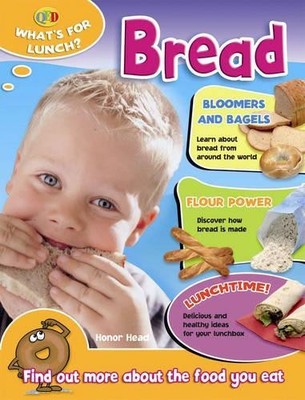 Bread (QED What's for Lunch), Head, Honor