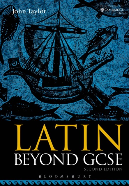 Latin Beyond GCSE by Dr John Taylor (PB 2017) - Image 3