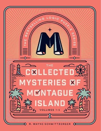 The Collected Mysteries of Montague Island : Volumes 1 to 4