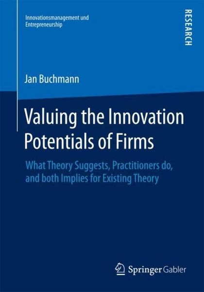 Valuing The Innovation Potentials Of Firms Jan Alexander Buchmann-image