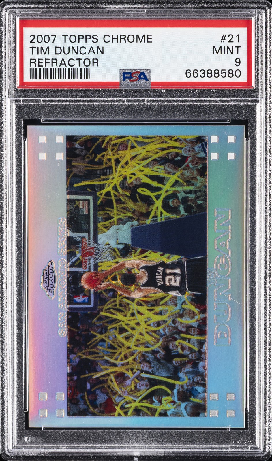 2007 TOPPS CHROME REFRACTOR #21 TIM DUNCAN 10/999 PSA 9