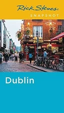Rick Steves Snapshot Dublin - Paperback, by Steves Rick; O'Connor Pat - Good