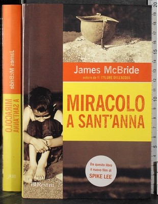 BUR. WUNDER VON SANT'ANNA. JAMES MCBRIDE. RIZZOLI.
