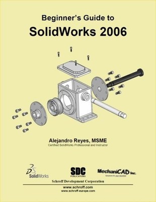 Beginner's Guide to Solidworks 2006