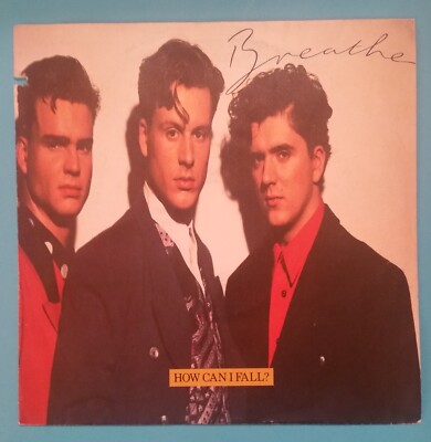 Breathe - How can I fall / All This I Should Have Known 7'' Single