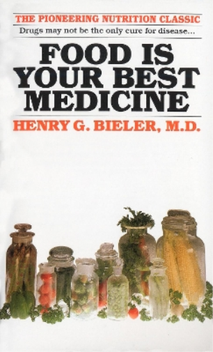 Henry G. Bieler Food Is Your Best Medicine (Tascabile)