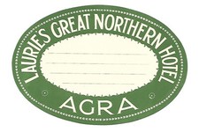 XL Authentic Vintage Luggage Label ~ LAURIE'S GREAT NORTHERN HOTEL ~ Agra, India