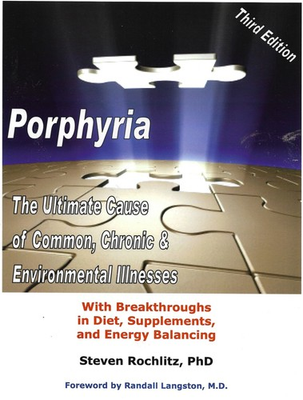 #ad #ad Porphyria: The Ultimate Cause of Common Chronic and Environmental Illnesses $48.00