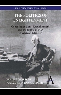 The Politics of Enlightenment - 9780857289704
