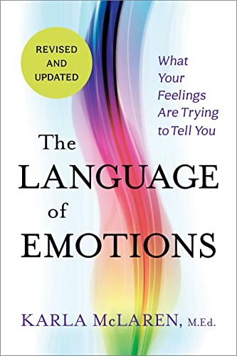 The Language of Emotions: What Your Feelings Are Trying to Tell You: Revised an - Image 9