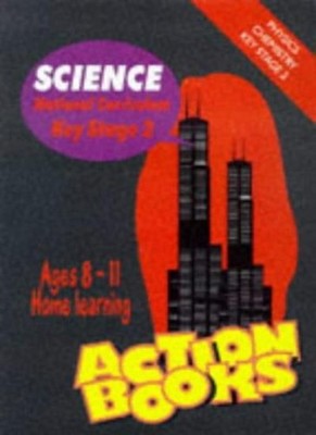 Physics and Chemistry (Action Books, Science),Susan Goodman, San