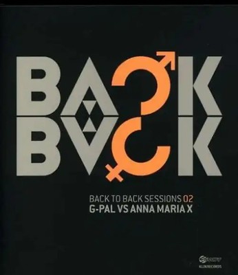 G.Pal Vs.Anna Maria X - Back 2 Back Sessions Vol. 2