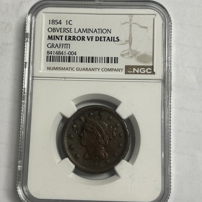 1854 NGC OBVERSE LAMINATION  Mint error VF Details Braided Hair Half Cent