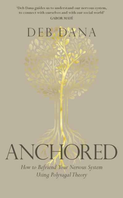 Anchored by Deb Dana (Paperback Book)