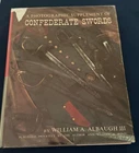 A Photographic Supplement Of CONFEDERATE SWORDS William Albaugh 1963 1st Edition