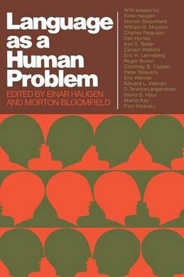 Language as a Human Problem by Morton Bloomfield (English) Paperback Book