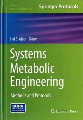 Alper - Systems Metabolic Engineering   Methods and Protocols - New ha - X555z