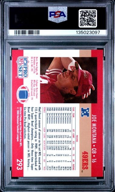 1990 Pro Set #293 Joe Montana Card PSA 10 Low Pop 110 HOF San Francisco 49ers view 2