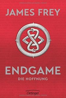 Endgame 2. Die Hoffnung: Band 2  von Frey, James | Buch | Zustand wie neu