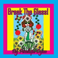 Penelope Dyan | Break The Glass! | Taschenbuch | Englisch (2024)