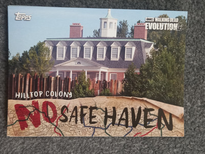 2017 TOPPS THE WALKING DEAD EVOLUTION NO SAFE HAVEN INSERT#NSF-8