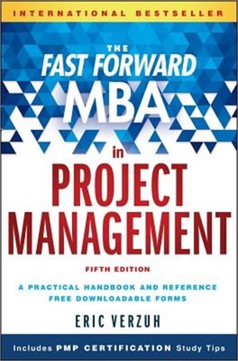 The Fast Forward MBA in Project Management (Hardback or Cased Book)
