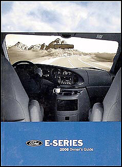 2006 Ford Econoline and Club Wagon Van Owners Manual E150 E250 E350 XLL XLT Book - Picture 1 of 1